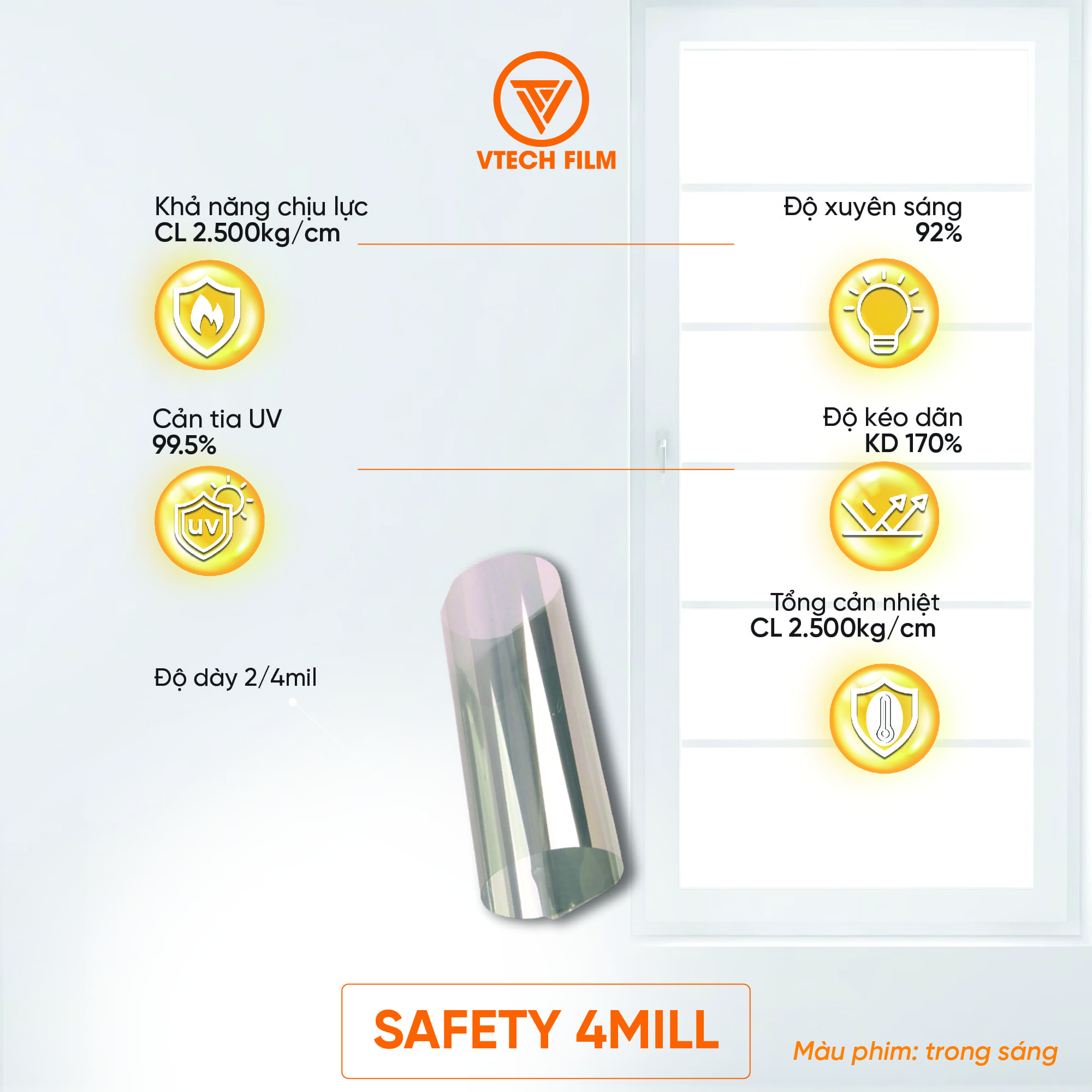 PHIM BẢO VỆ VTECHFILM SAFETY 4MILL